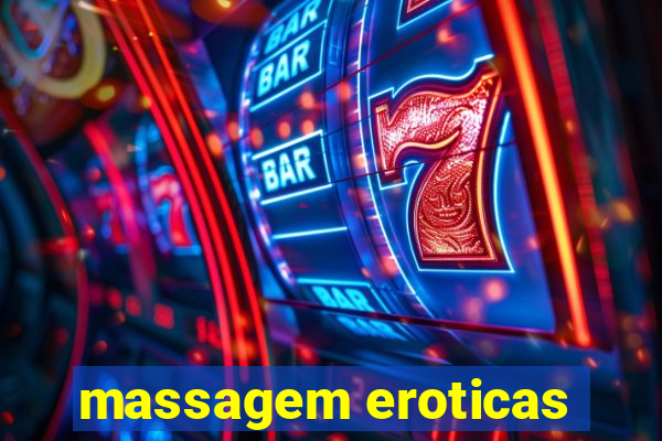 massagem eroticas